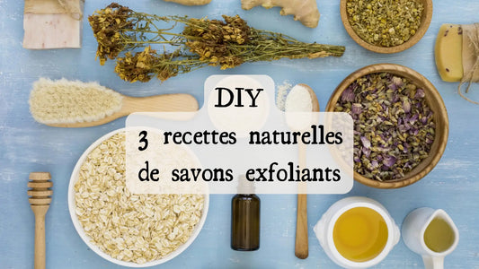 Comment faire un savon exfoliant maison : 3 recettes naturelles simples et efficaces