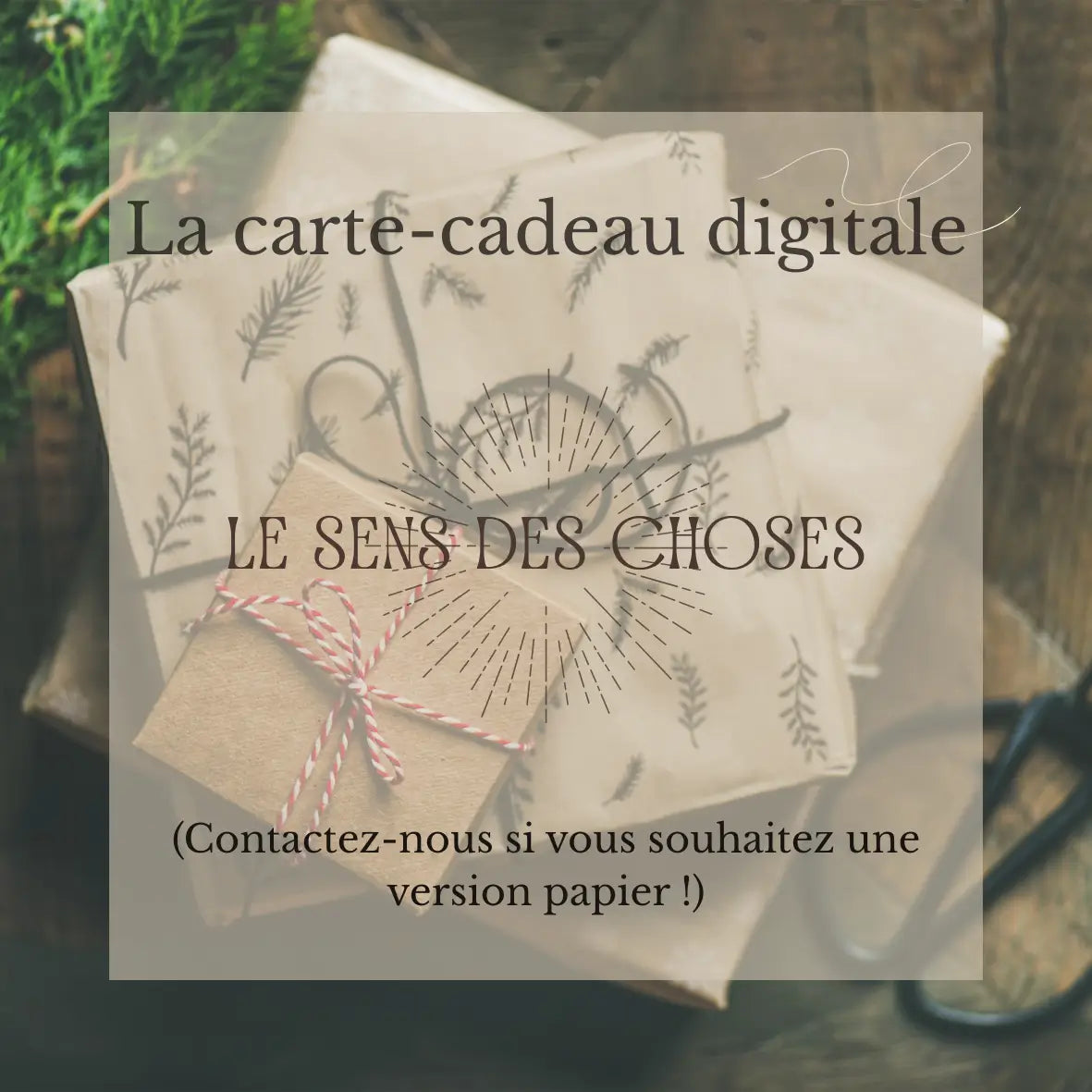 Carte-cadeau digitale Le sens des choses