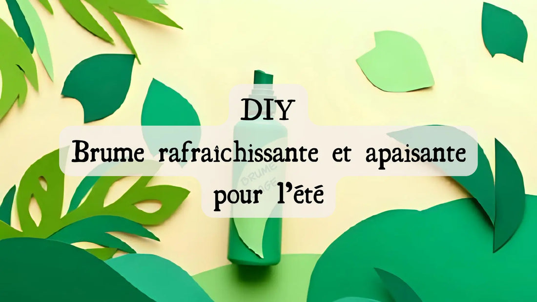 Brume rafraîchissante et apaisante DIY pour l’été | Le sens des choses, boutique en ligne de produits artisanaux, naturels et écoresponsables fabriqués en France ou en Europe. Blog sur l'écologie, le bien-être et la nature.