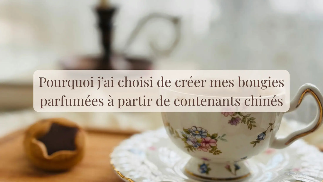 Pourquoi j’ai choisi de créer mes bougies parfumées à partir de contenants chinés | L'atelier : coulisses, guides et DIY | Boutique française et éthique dédiée au bien-être