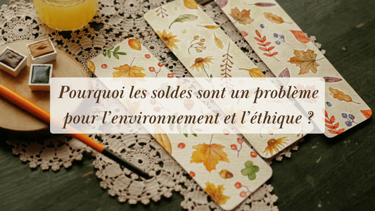 Pourquoi les soldes sont un problème pour l’environnement et l’éthique | Rituels et inspirations slow life | Boutique éthique et bien-être